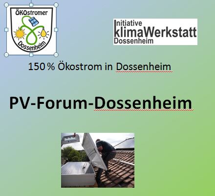 Photovoltaik Forum Dossenheim Bürger beraten Bürger Michael Nowag