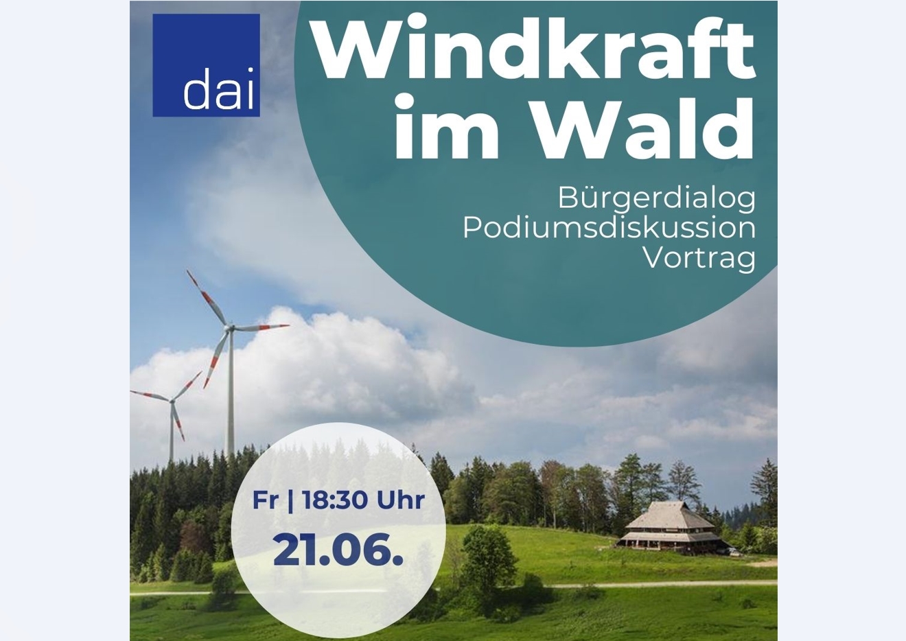 dai: Windkraft im Wald, 21.06.2024 18:30h